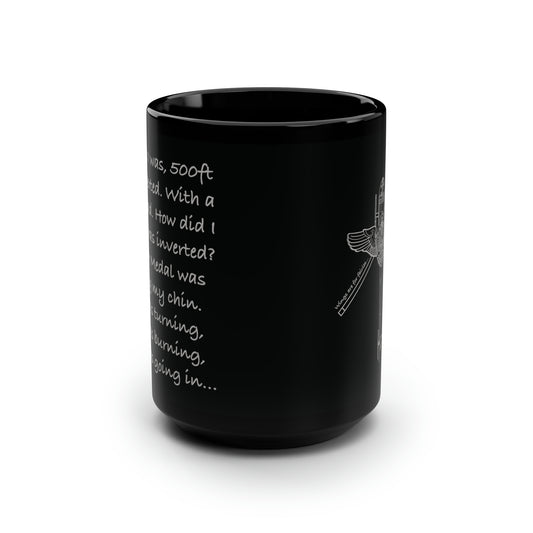 R44 WINGS “So there I was…” - Black Mug, 15oz