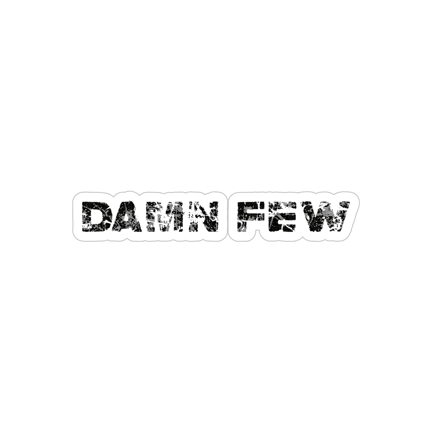 DAMN FEW (Black) Transparent Outdoor Sticker